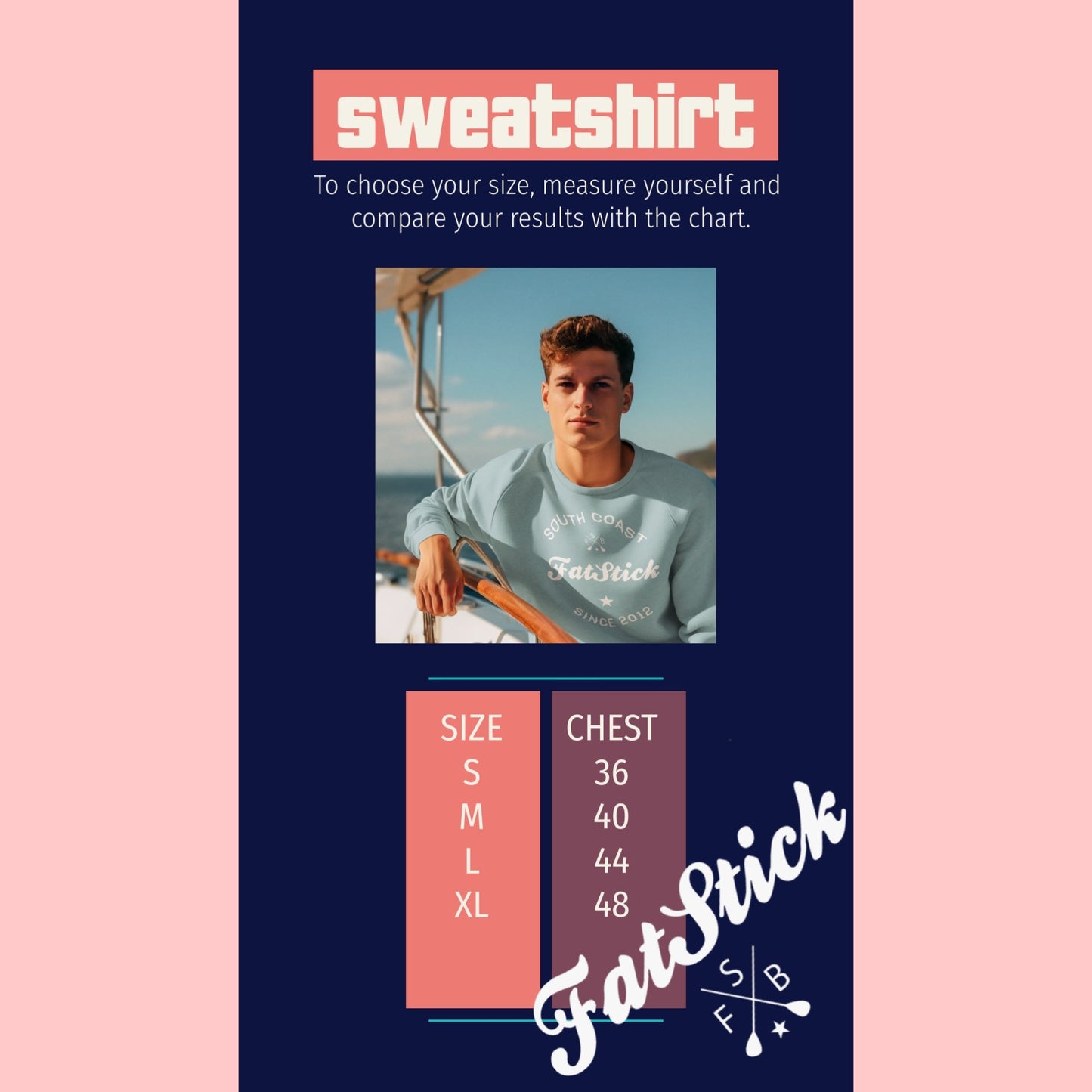 Size chart for FatStick South Coast Lifestyle Sweater, with sizes S-XL and chest measurements in inches.